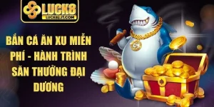 Bắn Cá Ăn Xu Miễn Phí