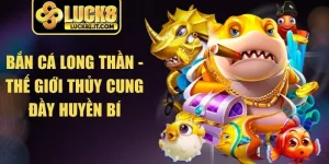 Bắn Cá Long Thần