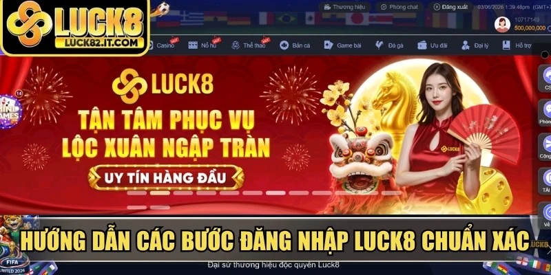Hướng dẫn các bước đăng nhập LUCK8 chuẩn xác nhất
