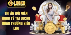 tri ân hội viên 8888 tỷ